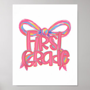 1st Grade Coquette Bow Back To School First Grade Poster