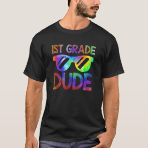 1st Grade Dude Back To School Tie Dye Boy Girl Sun T-Shirt