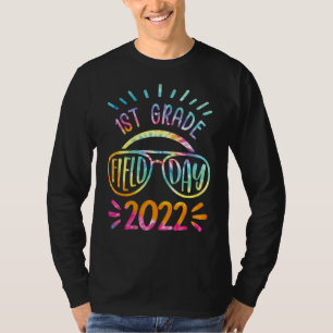 1st Grade Field Day 2022 Let The Games Begin Tie D T-Shirt