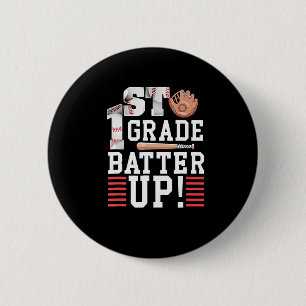1st Grade First Day Of School 1st Grade Batter Up 6 Cm Round Badge