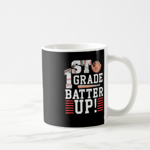 1st Grade First Day Of School 1st Grade Batter Up  Coffee Mug