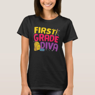 1st Grade  First Grade Diva T-Shirt