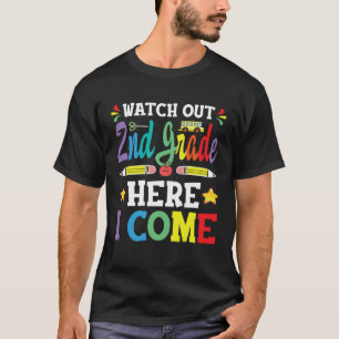 1st Grade Graduation 2022 Watch Out 2nd Grade Here T-Shirt