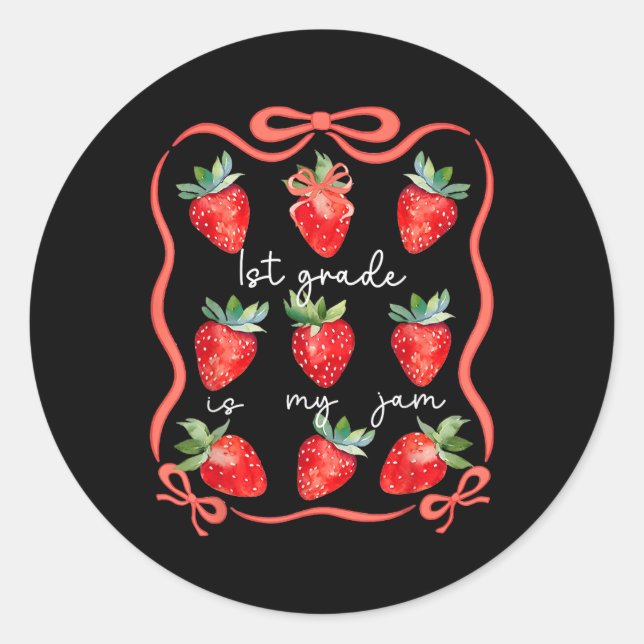 1st Grade Is My Jam Coquette Strawberry Back To Sc Classic Round Sticker (Front)