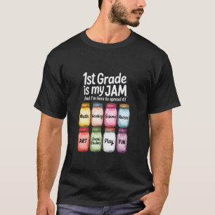 1st Grade is My Jam I'm Here to Spread It 5th Grad T-Shirt