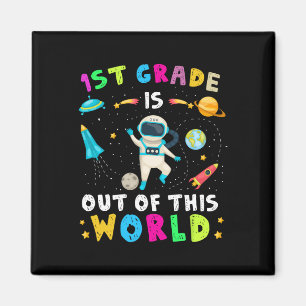 1st Grade Is Out Of This World Astronaut Back To S Magnet