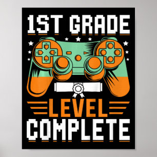 1st Grade Level Complete Graduation Video Game Con Poster