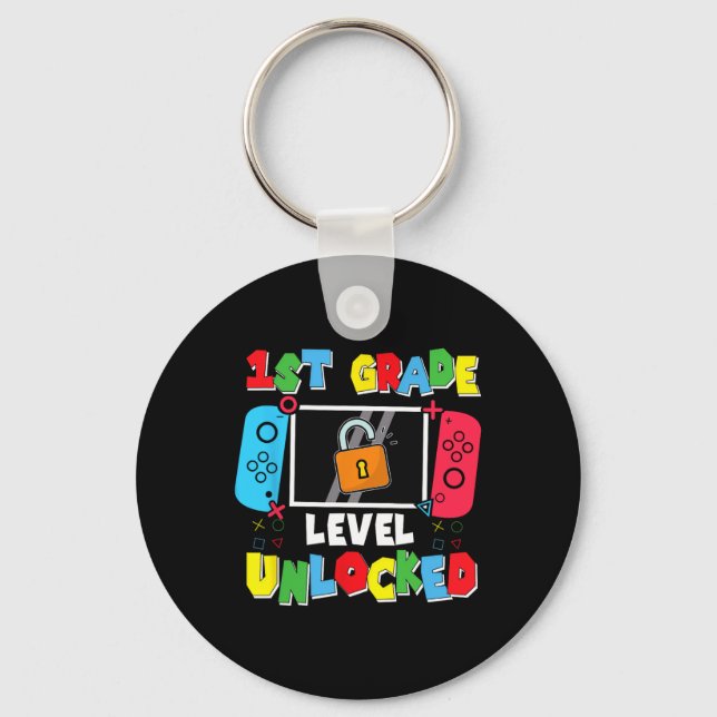 1st Grade Level Unlocked Back To School First Day  Key Ring (Front)