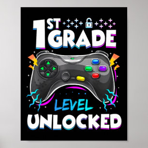 1st Grade Level Unlocked Back To School First Day Poster