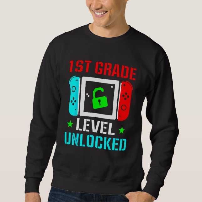 1st Grade Level Unlocked  Back To School Gamer Boy Sweatshirt (Front)