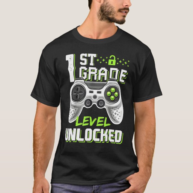 1st Grade Level Unlocked Gamer First Day Of School T-Shirt (Front)