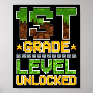 1st Grade Level Unlocked Gamer Funny Ck To School Poster