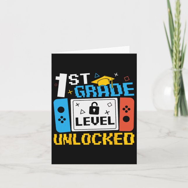 1st Grade Level Unlocked Video Game Back To School Card (Front)