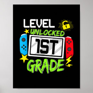 1st Grade Level Unlocked Video Game Back To School Poster