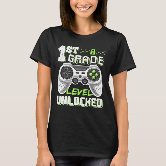 1st Grade Level Unlocked Video Game Back To School T-Shirt (Front)