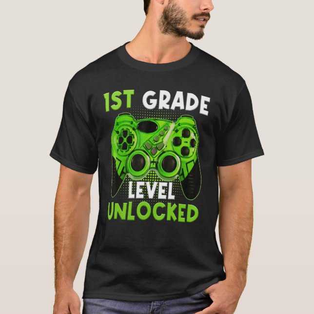 1st Grade Level Unlocked Video Game Back To School T-Shirt (Front)