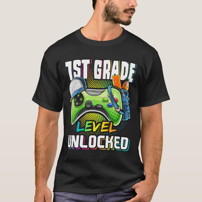 1st Grade Level Unlocked Video Game Ck To School B T-Shirt (Front)