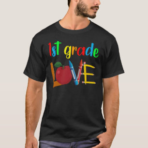 1st grade love T-Shirt