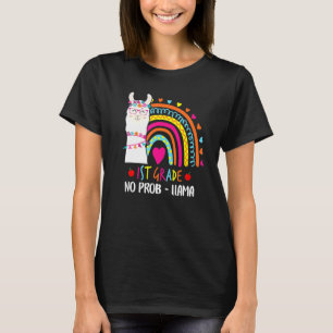 1st Grade No Prob Llama Teacher Rainbow Back To Sc T-Shirt