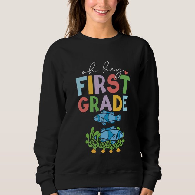 1st Grade Outfit Boys Kids Fish - First Day of Fir Sweatshirt (Front)