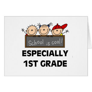 1st Grade School is Cool