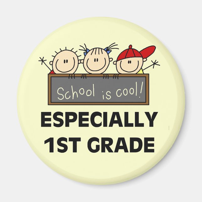 1st Grade School is Cool Tshirts and Gifts Magnet (Front)