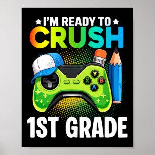 1st Grade Shirts For Boys Video Game Gaming Ck To Poster