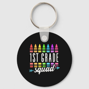 1st Grade Squad Ck To School First Grade Teacher B Key Ring