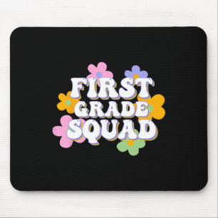 1st Grade Squad Team Ck To School Teachers Student Mouse Pad