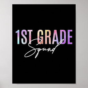 1st Grade Squad Tie Dye Appreciation Day Back To S Poster