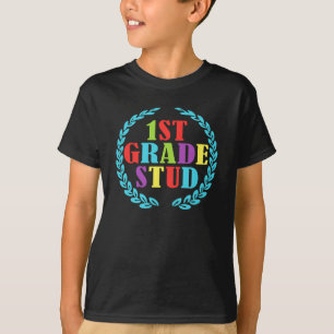 1st Grade Stud shirt Funny Back to School