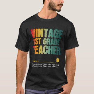 1st Grade Teacher Appreciation Week Back to School T-Shirt