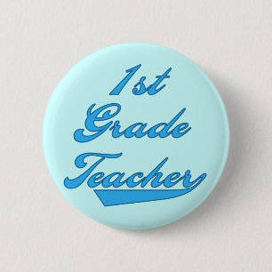 1st Grade Teacher Blue Tshirts and Gifts 6 Cm Round Badge