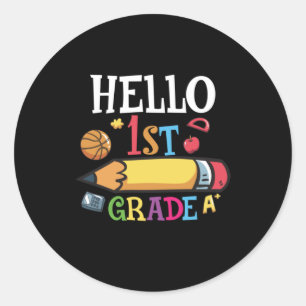 1st Grade Teacher Hello First Grade Pencil Classic Round Sticker