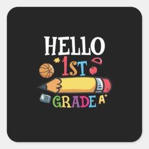 1st Grade Teacher Hello First Grade Pencil Square Sticker