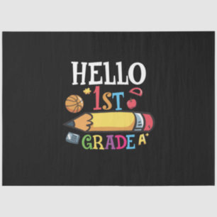 1st Grade Teacher Hello First Grade Pencil Tissue Paper