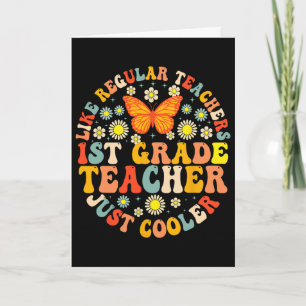 1st Grade Teacher Like A Normal Teacher But Much C Card