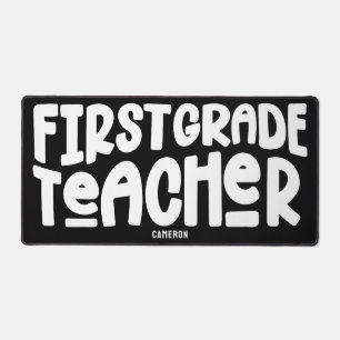 1st Grade Teacher Typography Design Custom Desk Mat