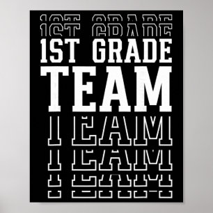 1st Grade Team Fun First Grader Ck To First Day Of Poster