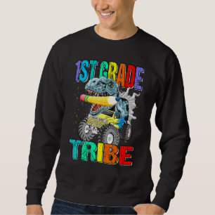1st Grade Tribe Monster Truck Dinosaur Sweatshirt