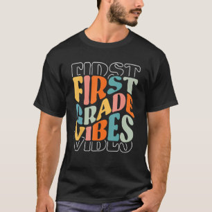 1st Grade Vibes Back To School Hello School Gradua T-Shirt