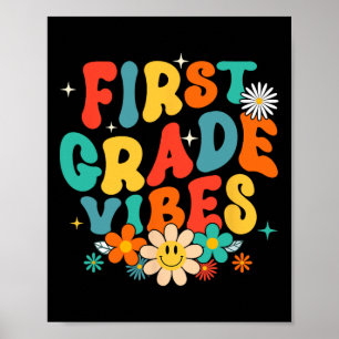 1st Grade Vibes Back To School Retro First Grade T Poster