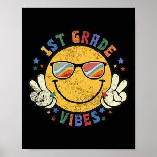1st Grade Vibes Happy Face Smile Gift Back To Scho Poster