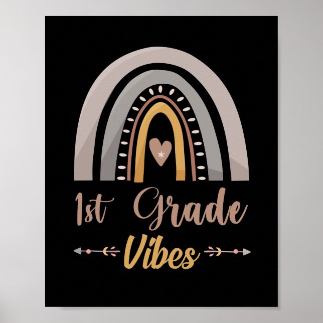 1st Grade Vibes Rainbow First Grade Back to School Poster (Front)