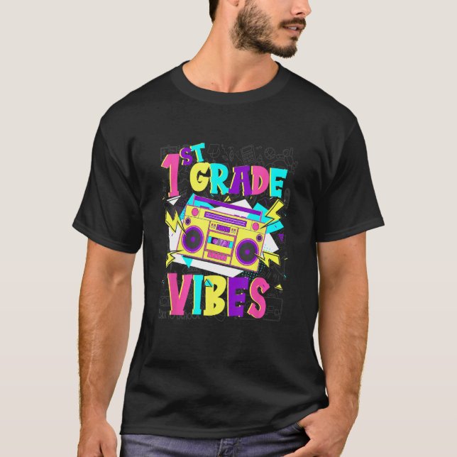 1st Grade Vibes Stereo Student Teacher Back To Sch T-Shirt (Front)