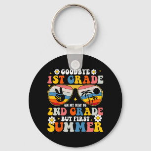 1st Grade Welcome To 2nd But Summer First  Key Ring