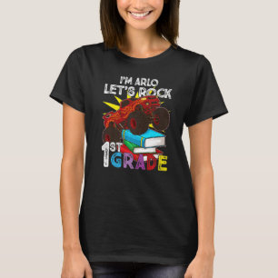 1st Grader Monster Truck I'm Arlo Let's Rock First T-Shirt