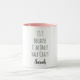 1st Half Marathon Funny Marathoner Runner Running Mug