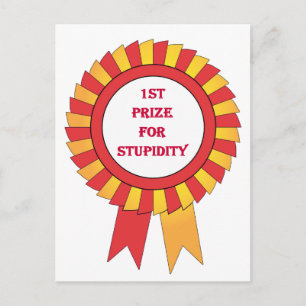 1st prize for stupidity postcard