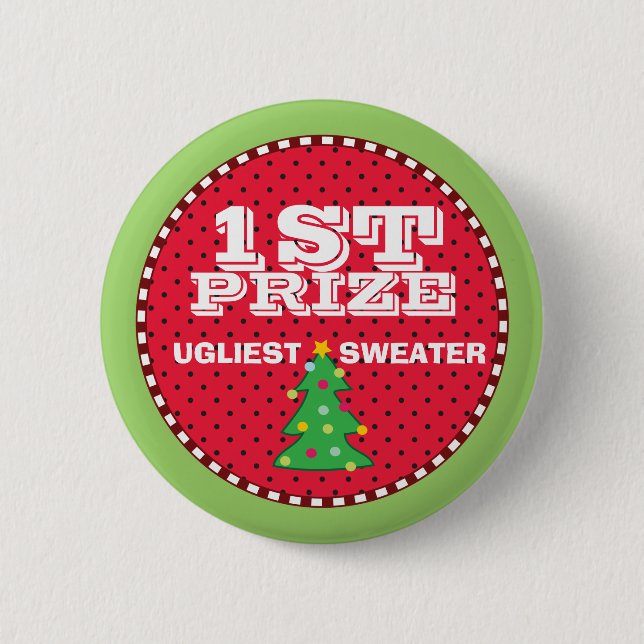 1st Prize Ugly Sweaters Holiday Contest Button (Front)